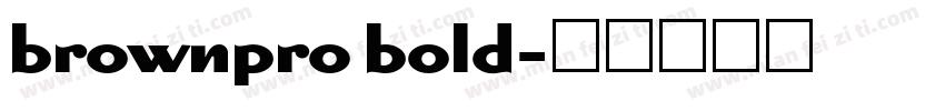 brownpro bold字体转换